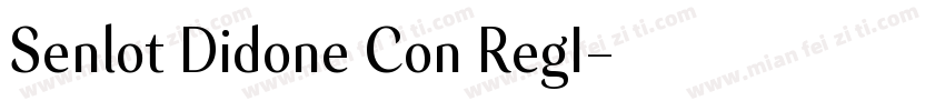 Senlot Didone Con RegI字体转换